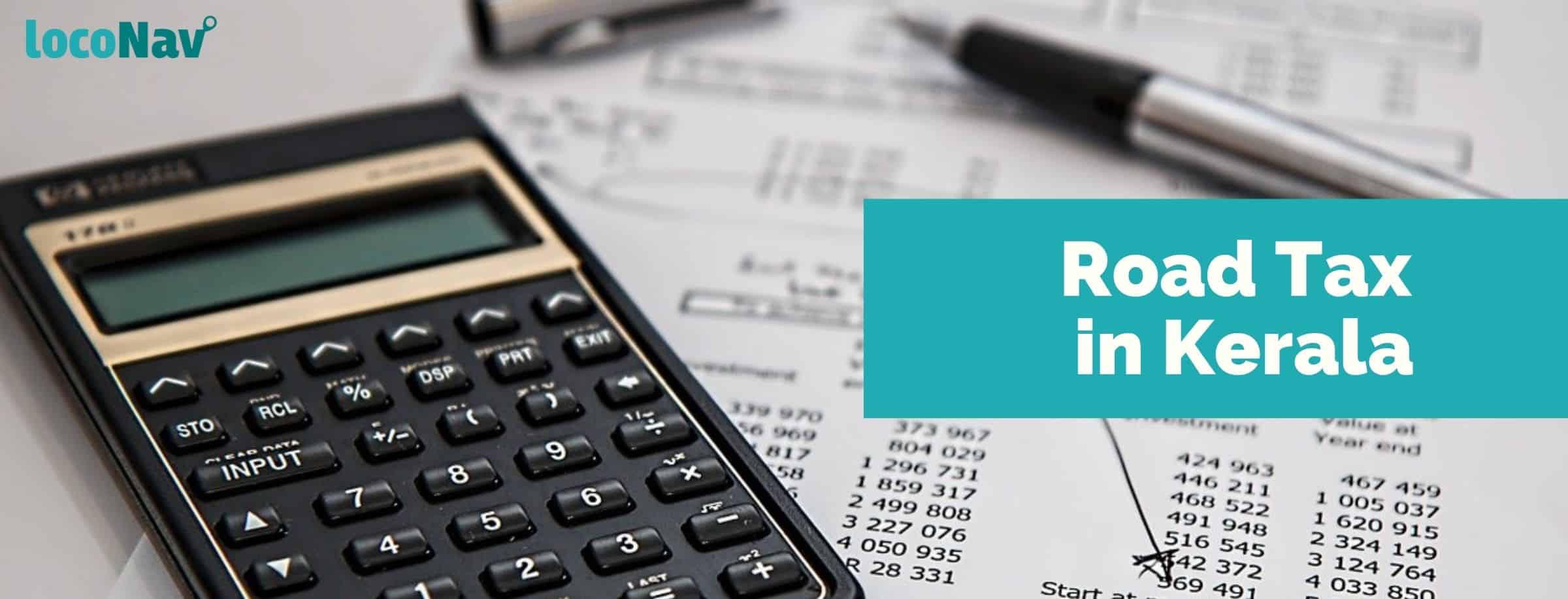 road-tax-in-kerala-calculation-payment-process-loconav