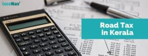 kerala road tax calculation