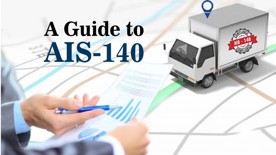 what is ais 140 a guide by LocoNav