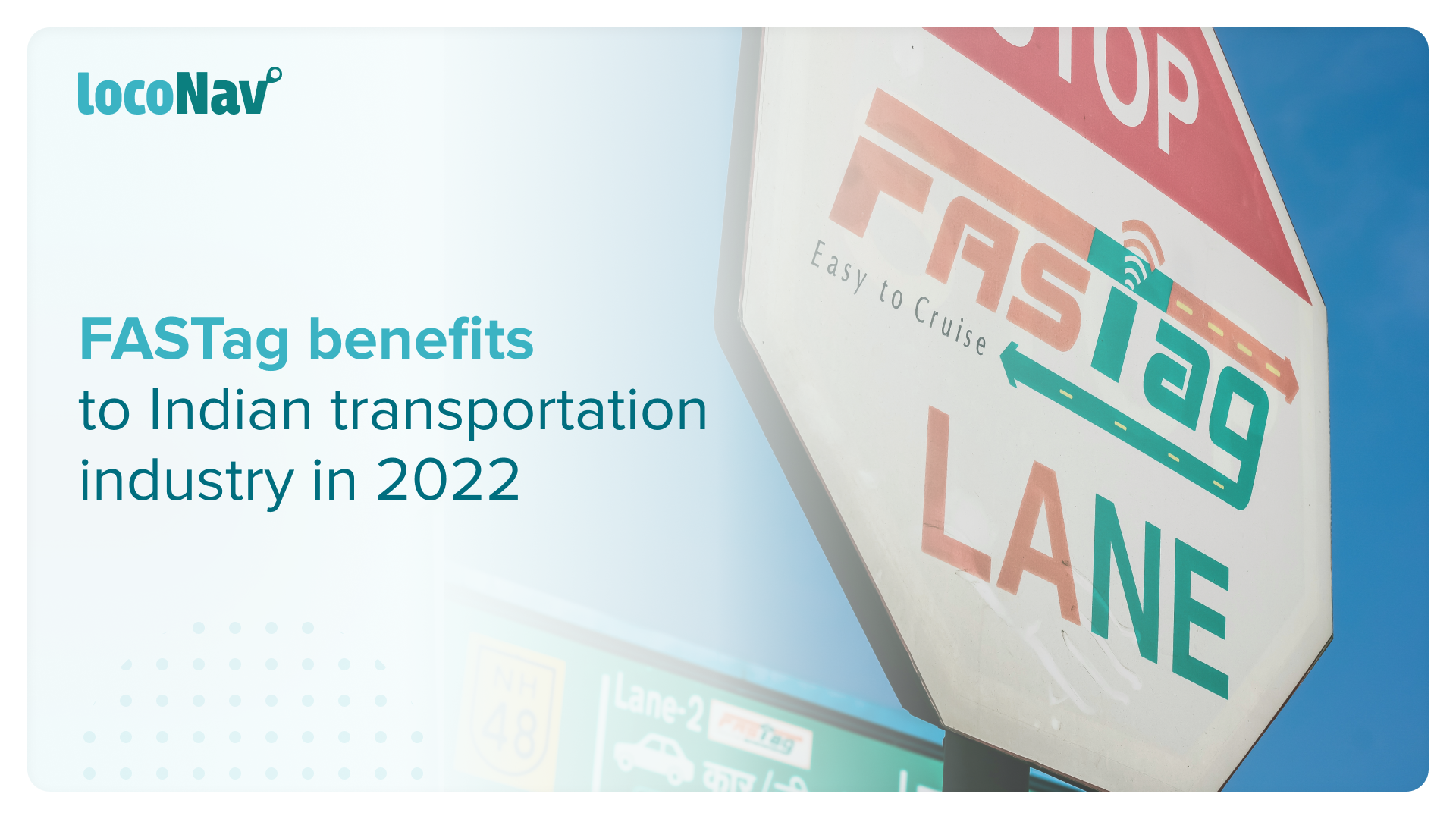 FASTag advantages to Indian transportation industry in 2020