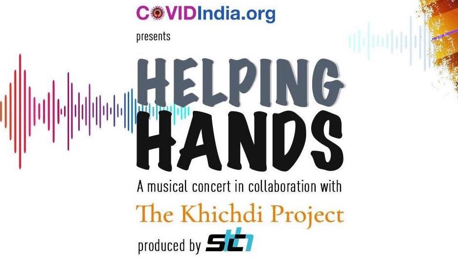 Helping Hands: A Live Concert in partnership with COVIDIndia