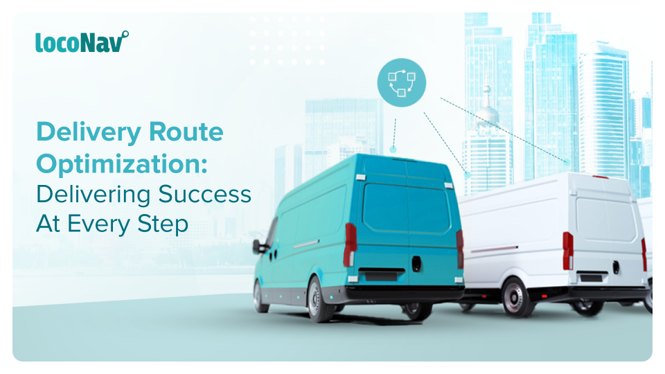 Delivery Route Optimization Delivering Success At Every Step