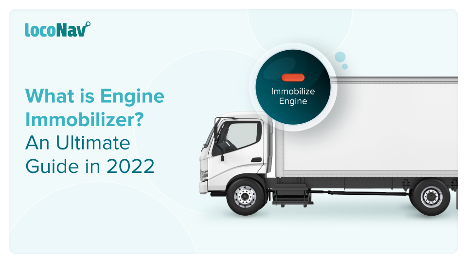 What is Engine Immobilizer? The Ultimate Guide in 2022