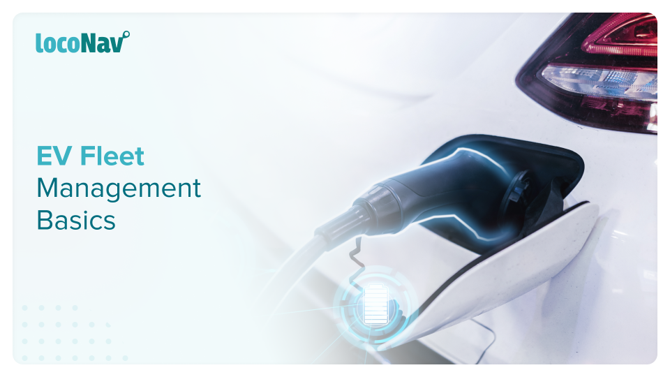 What is EV (Electric Vehicle) Fleet Management? EV Fleet Management