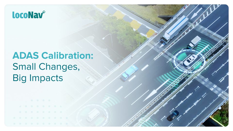 Understanding ADAS Calibration & its Types ADAS Calibration