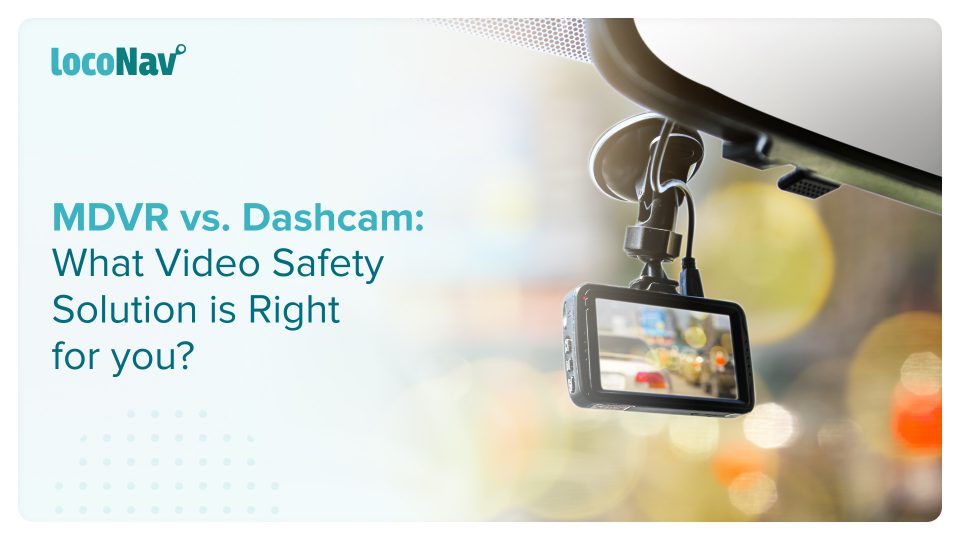 MDVR and Dashcam