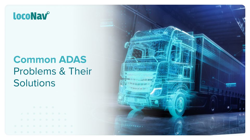 Common ADAS Challenges