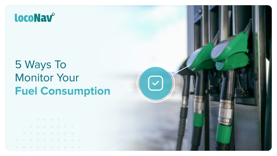 methods of fuel monitoring