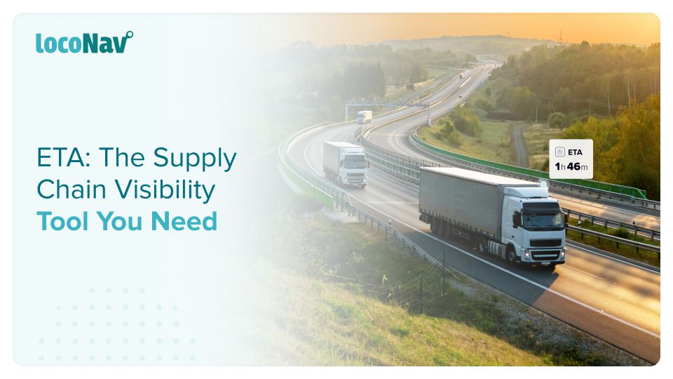 Importance Of ETA In Logistics And Supply Chain Management ETA Planning