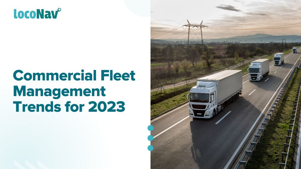 commercial fleet management trends 2023