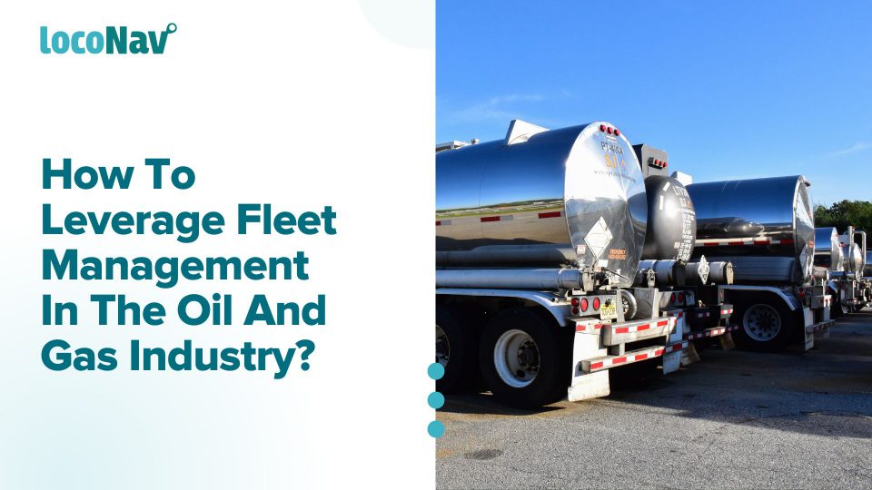 Oil and gas fleet management