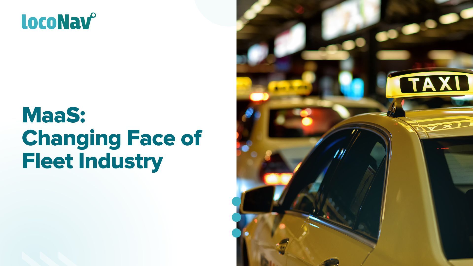 How Is Mobility As A Service (MaaS) Transforming The Fleet Industry