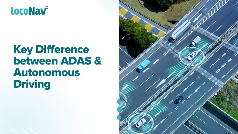 Understanding the Difference Between ADAS and Autonomous Driving Difference between ADAS & Autonomous Driving