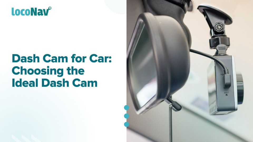 Choosing the Ideal Dash Cam for Your Car: Features to Consider best dash cam for car