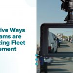 dash cam for fleet management