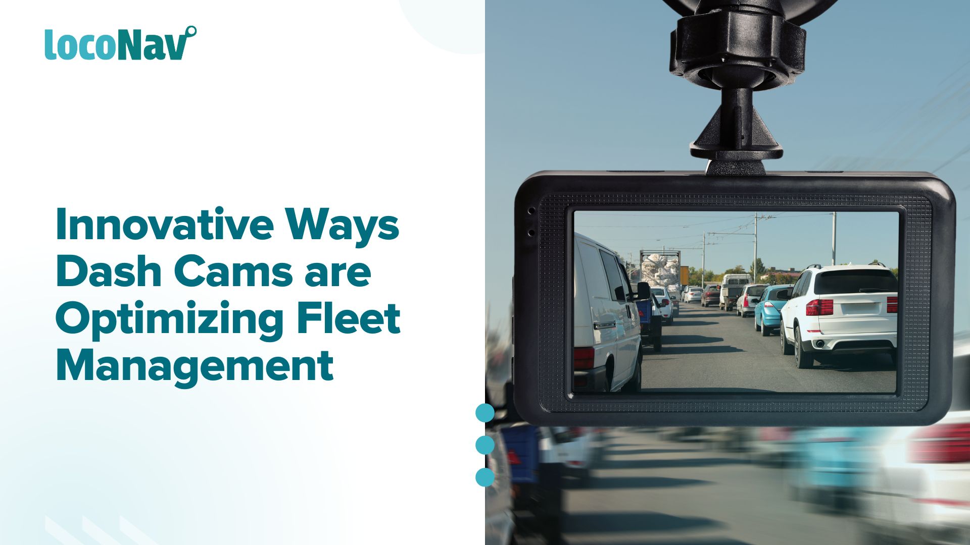 Innovative Dashcam Solutions for Fleet Management