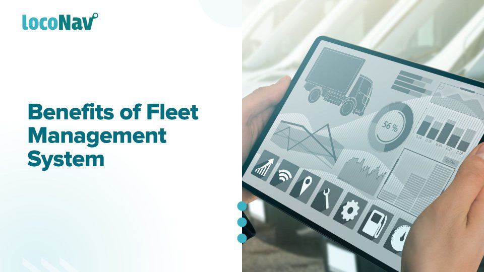 Benefits of Fleet Management System