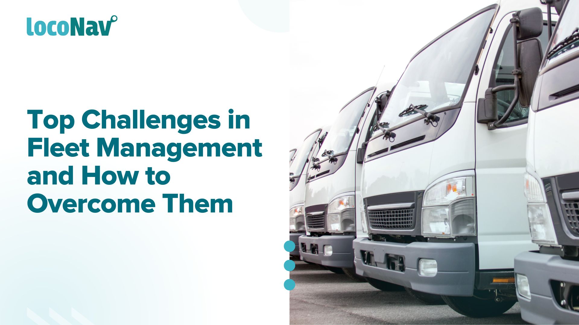 top-challenges-in-fleet-management-loconav-blog