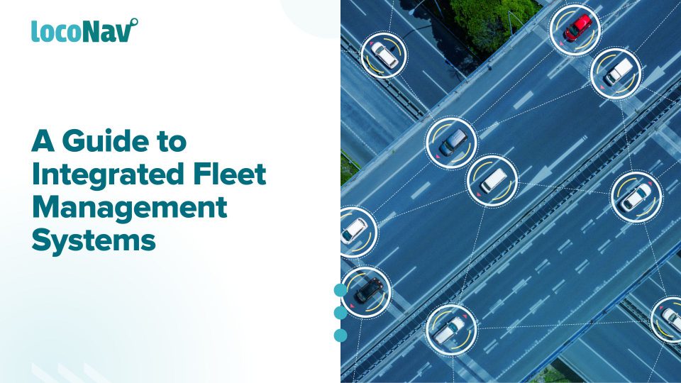 Integrated Fleet Management System: A Comprehensive Guide